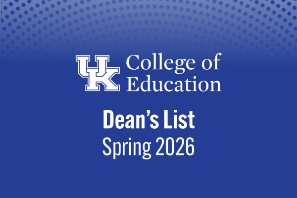 College of Education Dean's List Spring 2026
